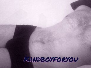 Kindboyforyou