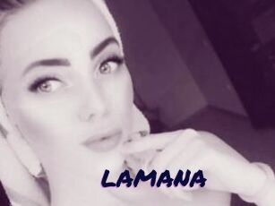 LAMANA