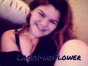 LaceyMayFlower