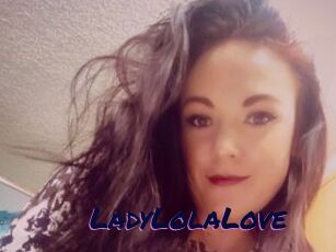 LadyLolaLove