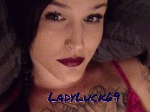 LadyLuck69