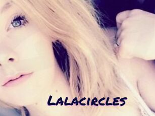 Lalacircles