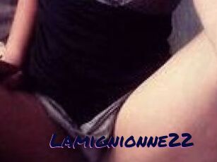 Lamignionne22