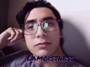 Lamoistness