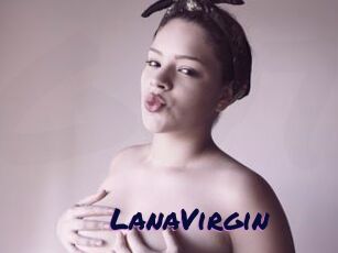 LanaVirgin