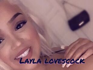 Layla_lovescock