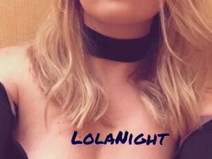 LolaNight