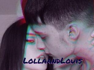 LollaandLouis