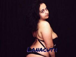 Lanacutii