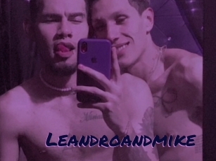 Leandroandmike