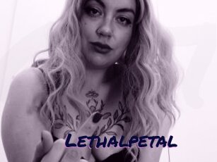 Lethalpetal