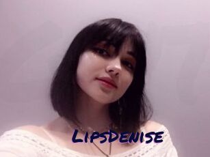 LipsDenise