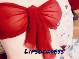 Lipsgoddess