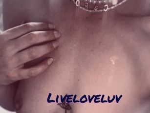 Liveloveluv