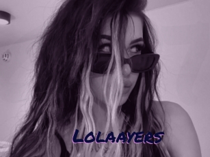 Lolaayers