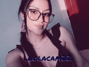 Lolacam22