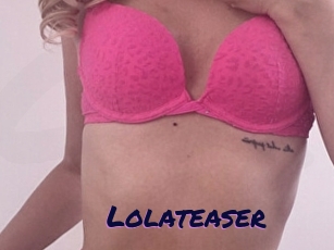 Lolateaser