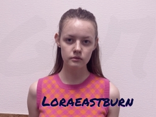 Loraeastburn