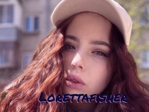 Lorettafisher