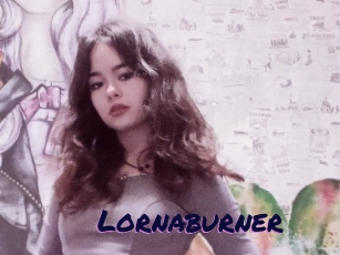 Lornaburner