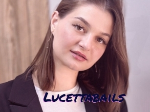 Lucettabails