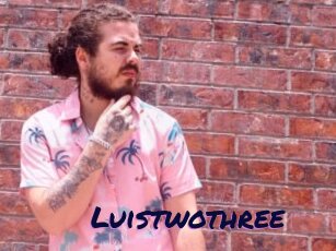 Luistwothree