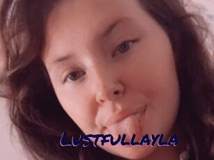 Lustfullayla