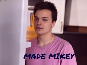 MADE_MIKEY