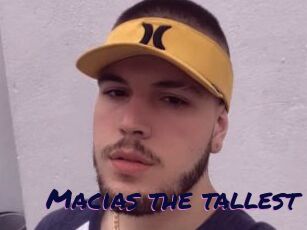 Macias_the_tallest