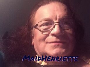 MaidHenriette