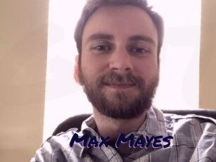 Max_Mayes