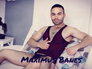 Maximus_Banes