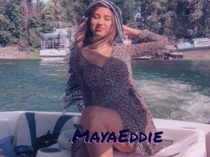 MayaEddie