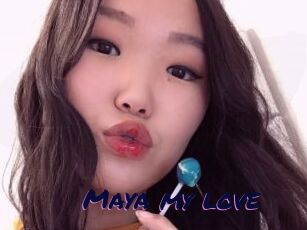 Maya_my_love