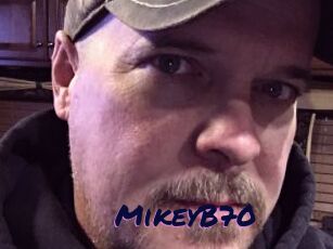 MikeyB70