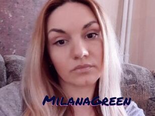 MilanaGreen