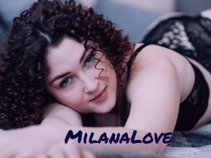 MilanaLove