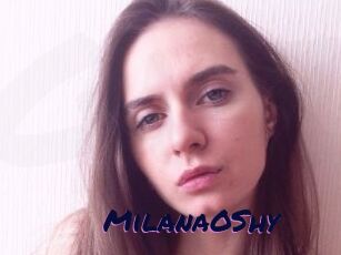 MilanaOShy