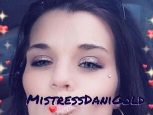 MistressDaniGold