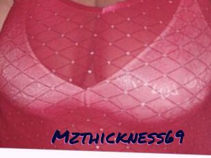 Mzthickness69