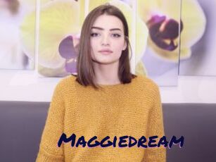 Maggiedream