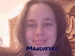 Mandyfyre