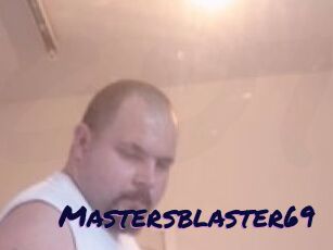 Mastersblaster69