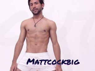 Mattcockbig