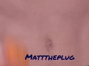 Matttheplug