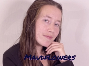 Maudflowers