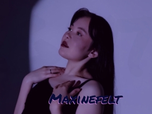 Maxinefelt