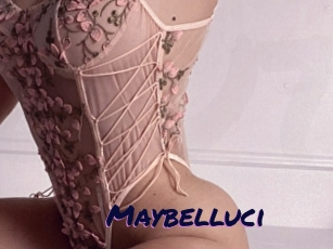 Maybelluci