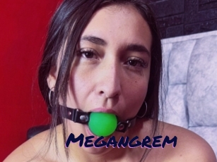 Megangrem