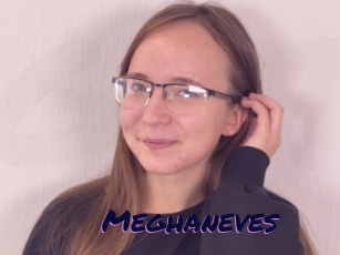 Meghaneves